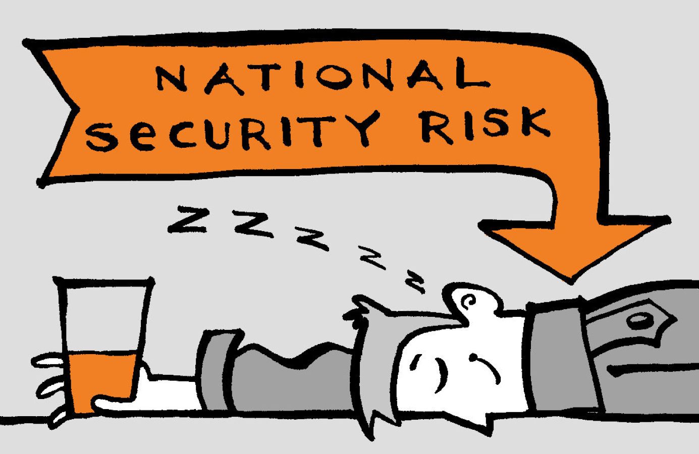 Image of a man lying down asleep drawn in grey, holding a half drank pint of beer in one hand with a big orange block with an arrow pointing towards the man with text inside reading: National Security Risk © 2025, Christine Jopling Illustrations Image of a man lying down asleep drawn in grey, holding a half drank pint of beer in one hand with a big orange block with an arrow pointing towards the man with text inside reading: National Security Risk © 2025, Christine Jopling Illustrations
